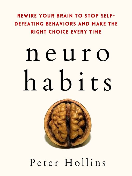 Title details for Neuro-Habits by Peter Hollins - Available